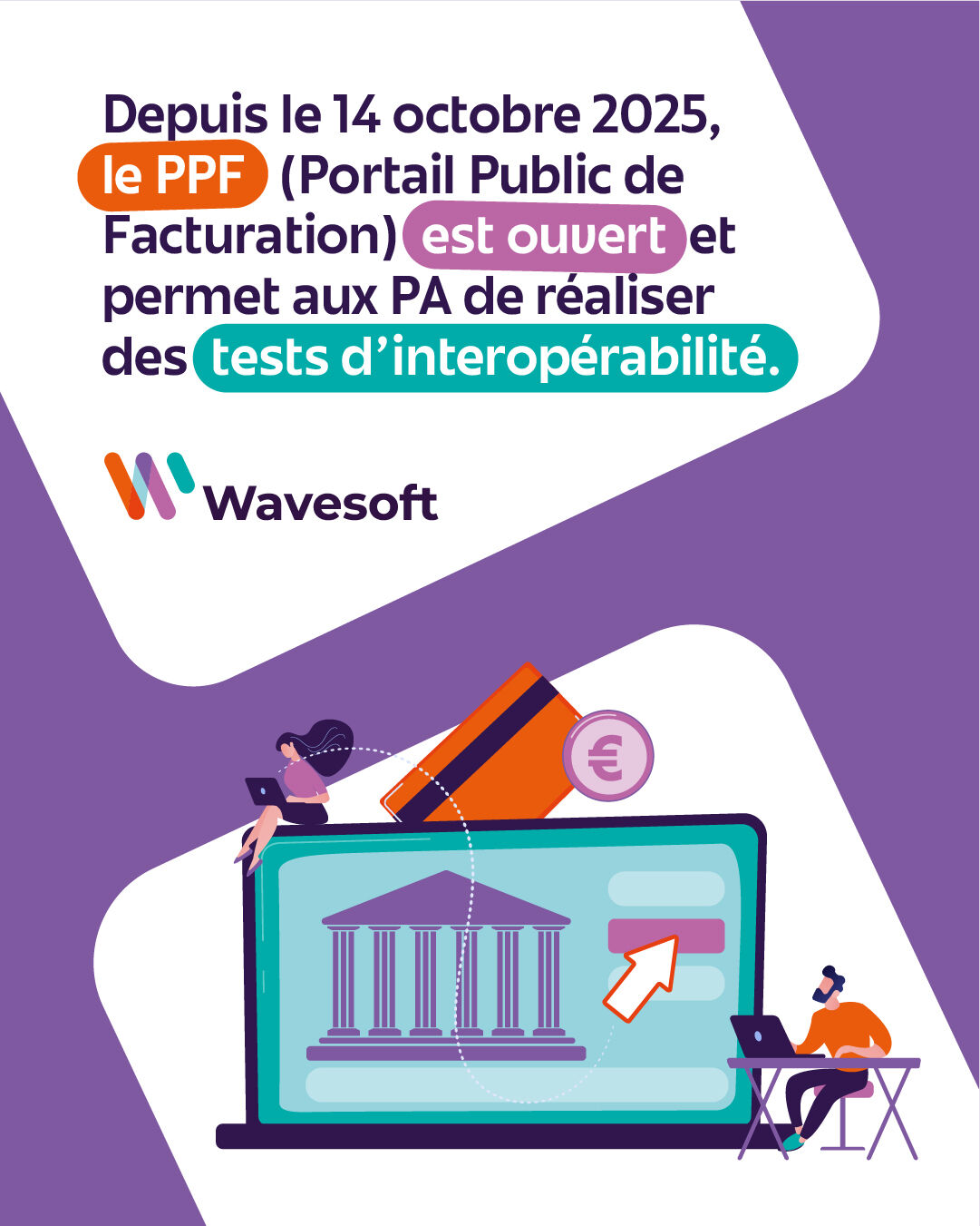 Ouverture du PPF depuis le 14 octobre 2025